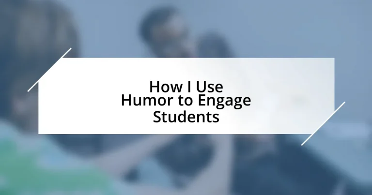 How I Use Humor to Engage Students