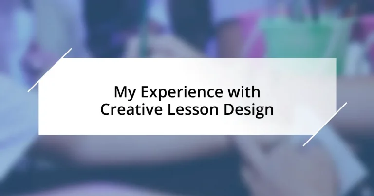 My Experience with Creative Lesson Design