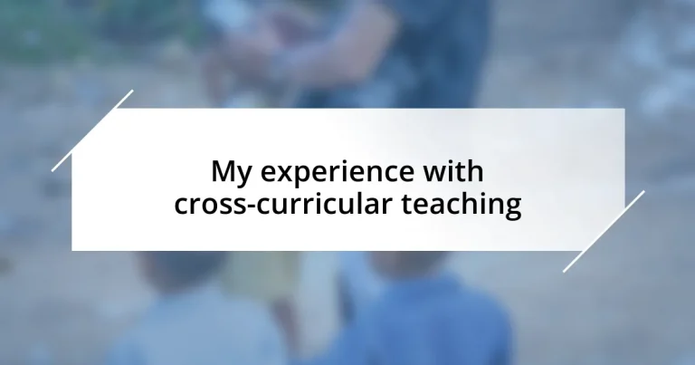 My experience with cross-curricular teaching