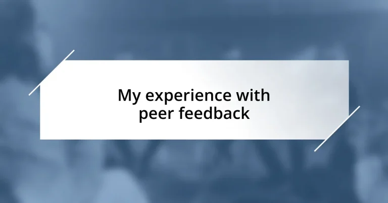 My experience with peer feedback