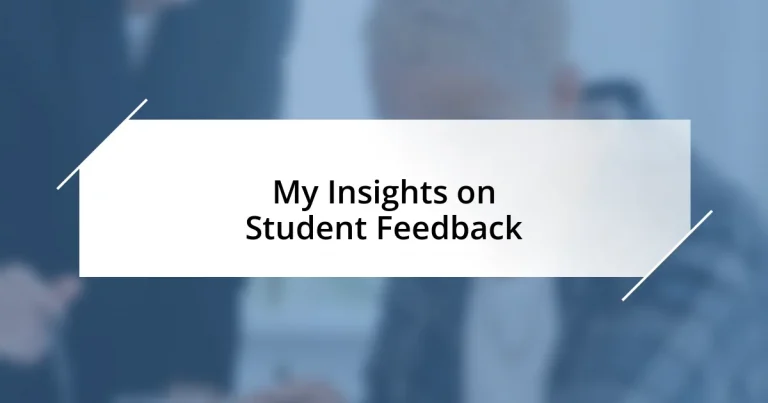 My Insights on Student Feedback