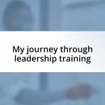 My journey through leadership training