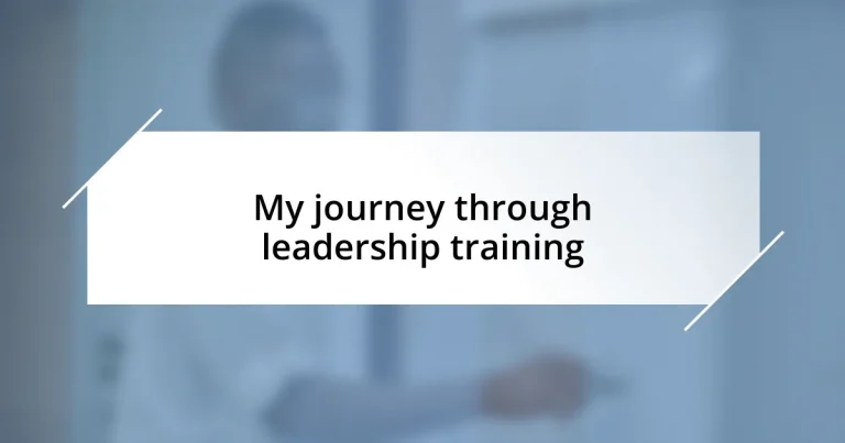 My journey through leadership training