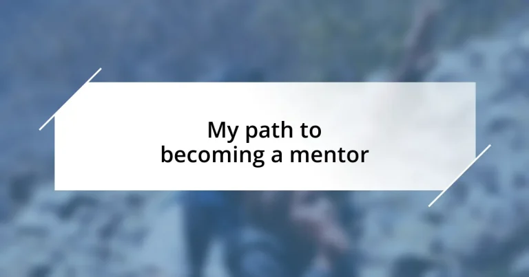 My path to becoming a mentor