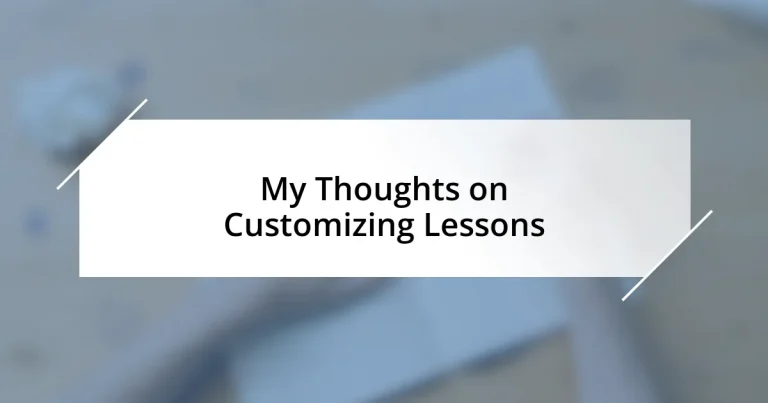 My Thoughts on Customizing Lessons