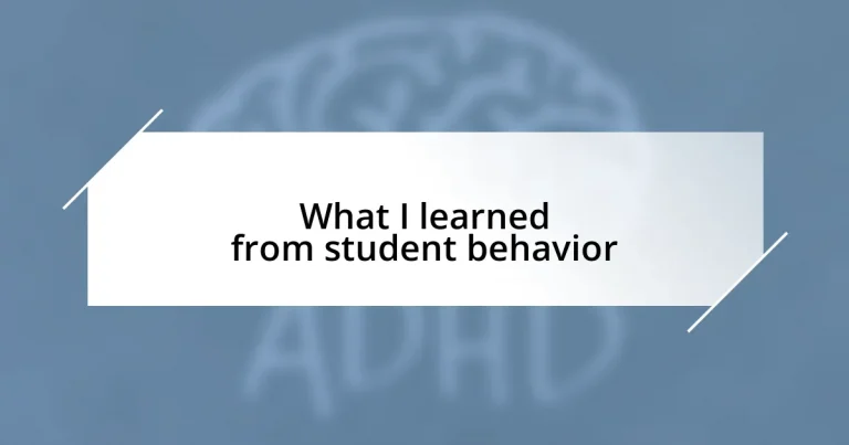 What I learned from student behavior